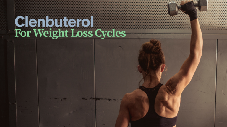 Read more about the article Clenbuterol for Fat Loss Cutting Cycles: Benefits, Risks, and Results